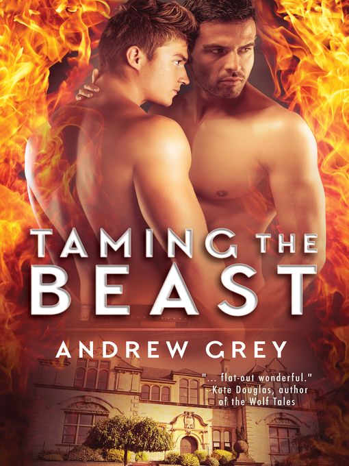 Title details for Taming the Beast by Andrew Grey - Available